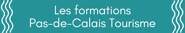Formations Pas-de-Calais tourisme